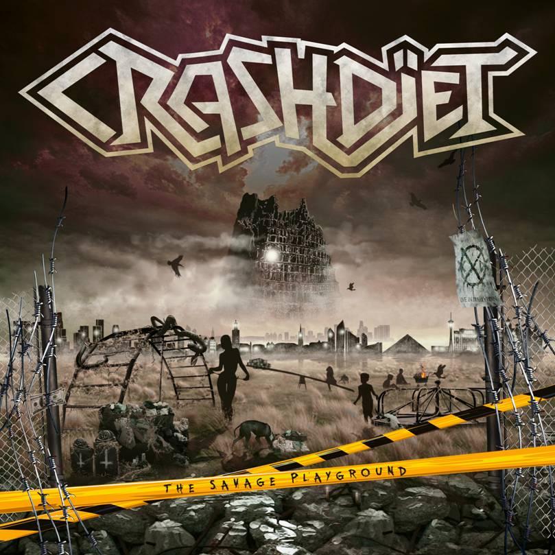 Crashdiet - The Savage Playground